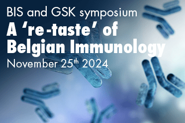 A ‘re-taste’ of Belgian Immunology&nbsp;BIS/GSK